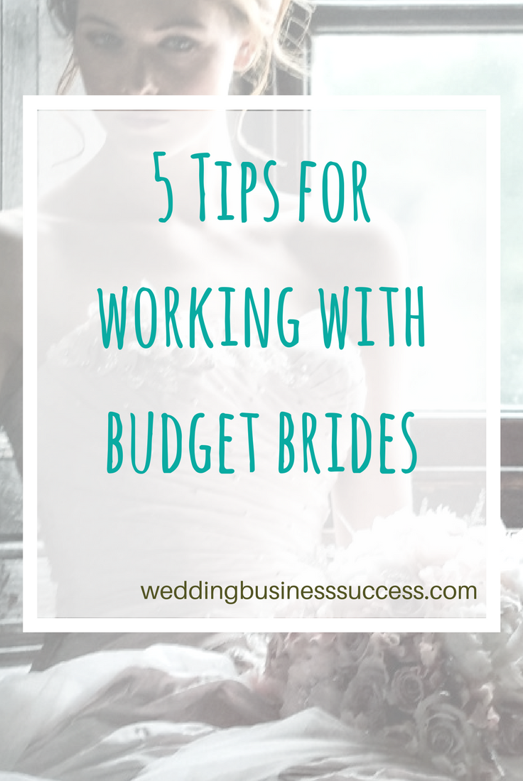 How to target brides on a budget with your wedding business and still make a profit