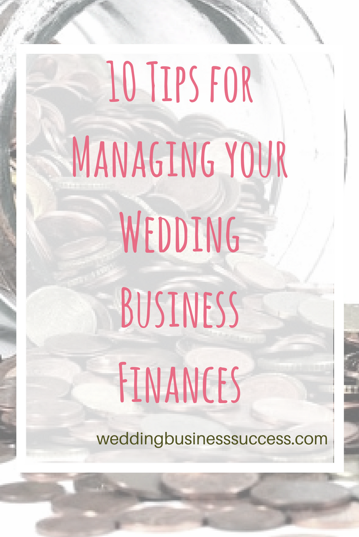 10 financial planning and management tips for wedding professionals