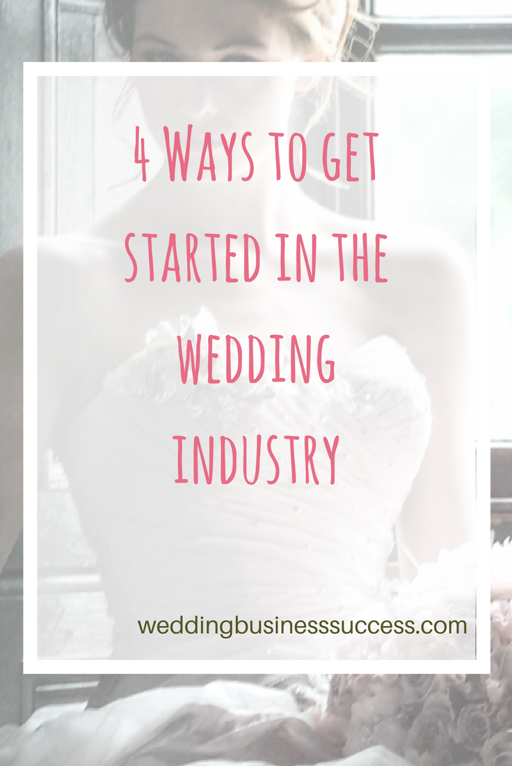 Dream of running your own wedding business? Here's how to get started.