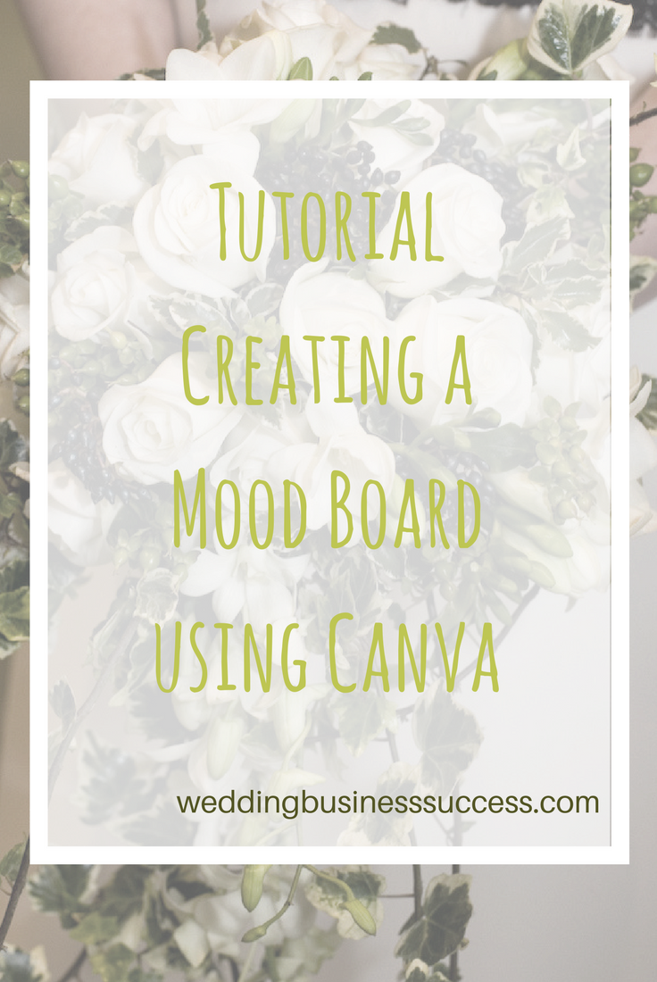Step by Step tutorial showing how to use Canva to create a mood board