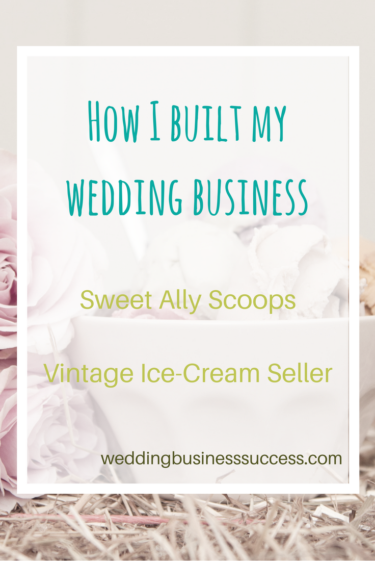 How vintage wedding ice cream van owner Ally of Sweet Ally Scoops built her business using social networking