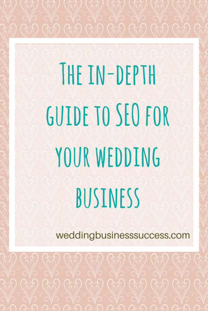 SEO for your wedding business Part 1 Keywords Wedding Business Success